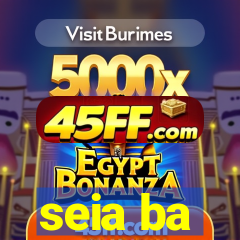 seia ba